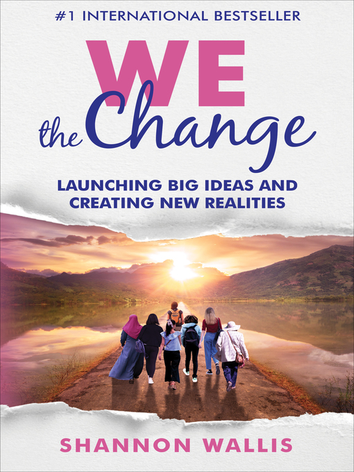 Title details for WE the Change by Shannon Wallis - Available